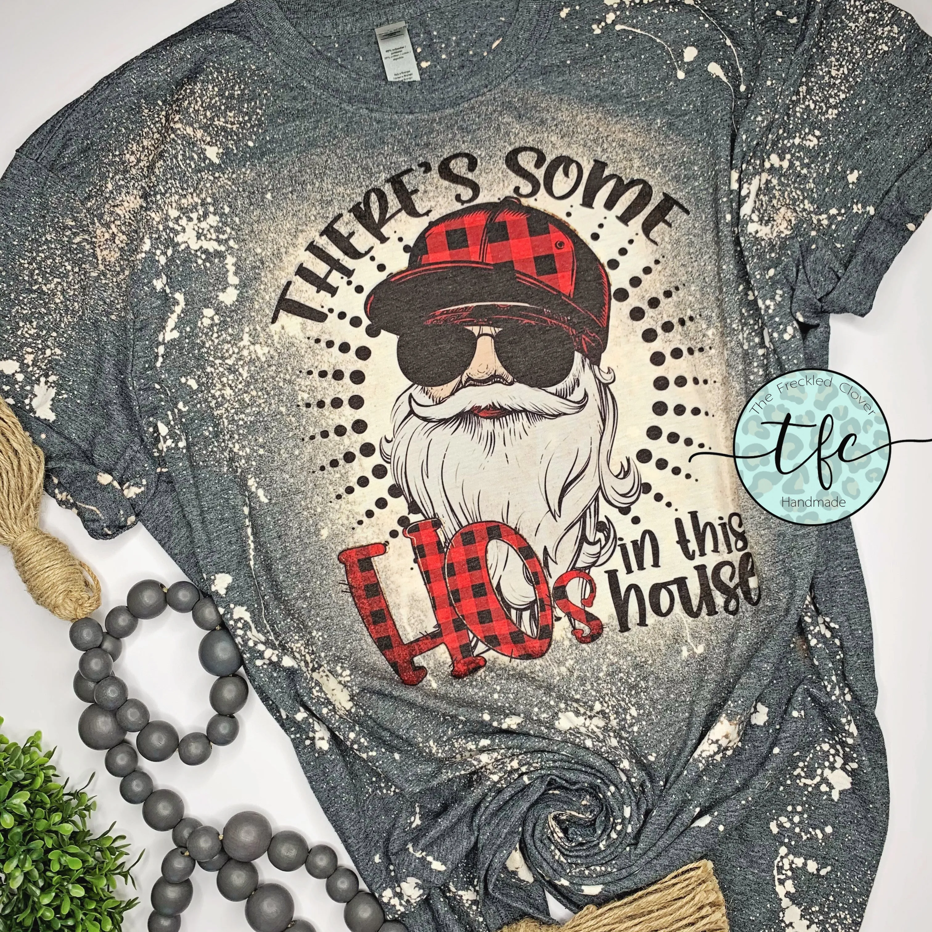 {There's Some HOs In This House} distressed tee